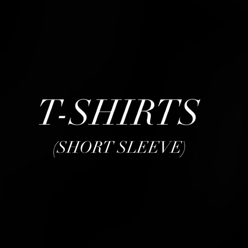 Short sleeve t shirts below!